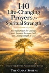 인셀덤 Life Changing | 140 Life-Changing Prayers for Spiritual Strength | Sphere, The Godly - 교보문고