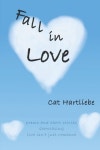 Fall in Love | Hartliebe, Cat - 교보문고