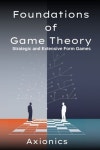 Foundations of Game Theory | L, Machine - 교보문고
