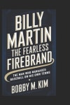 Billy Martin | M. Kim, Bobby - 교보문고