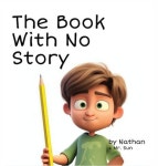 유한회사 알렉산더앤썬코리아 | The Book With No Story | Sun, Alexander - 교보문고