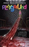 Playground | Beauregard, Aron - 교보문고