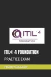 Itil(r) 4 Foundation | Daccache, Anthony - 교보문고