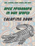 Apex Predators In The World - Coloring Book - Fox, Lioness, Tiger, Snake, and more | Webb, Enni - 교보문고