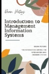 t&#1110;&#1086;n t&#1086; M&#1072;n&#1072;g&#1077;m&#1077;nt Information S&#1091;&#1109;t&#1077;m&#1109; | Peters, Dean - 교보문고