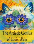 The Artistic Genius Of Louis Wain | Rigdon, John C. - 교보문고