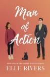 Man of Action | Rivers, Elle - 교보문고