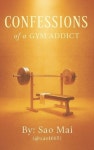 Confessions of a Gym Addict | Mai, Sao - 교보문고