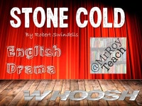 Stone Cold - WHOOSH! English / Drama Activity Woosh | Teaching Resources
