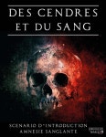 Des Cendres et Du Sang - Scénario dIntroduction - White Wolf | DriveThruRPG