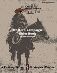 Diamond River Gulch Western Campaign Rules Book - Fantasy Game Strategies | DriveThruRPG