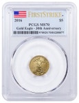 2016 1/10 oz Gold American Eagle $5 PCGS MS70 First Str 2016 1/10 oz Gold American Eagle $5 PCGS MS70 First Strike (Flag Label)