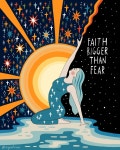 Faith Bigger Than Fear | quote, words 그리고 illustration
