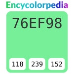 #76ef98 헥스 색상 코드 스킴, 챠트, 팔레트, 페인트 & 그림 물감 #76ef98 헥스 색상 코드