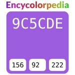 #9c5cde 헥스 색상 코드 스킴, 챠트, 팔레트, 페인트 & 그림 물감 #9c5cde 헥스 색상 코드