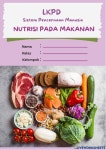 LKPD Nutrisi pada Makanan worksheet