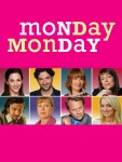Monday Monday - Rotten Tomatoes Monday Monday