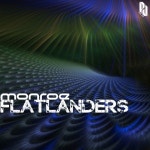 Flatlanders from Phunk Junk Records on Beatport