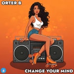 Orter B - Change Your Mind [Disco Down] | Music & Downloads on Beatport