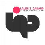 Lauer & Canard - Hypnotize (Original Mix) [Lip Recordings] | Music & Downloads on Beatport