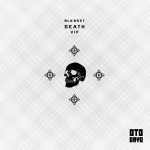 BLKBRST - Death (VIP) [Otodayo Records] | Music & Downloads on Beatport