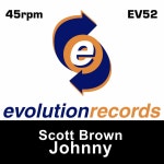 Scott Brown - Johnny [Evolution Records] | Music & Downloads on Beatport