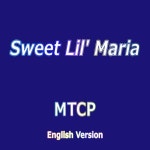 MTCP - Sweet Lil Maria (English Version) [RouteR] | Music & Downloads on Beatport