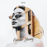 Forever Young (Radio Edit) by MD DJ on Beatport