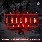 Trickin (Original) by Slip187 on Beatport