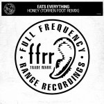 Eats Everything - Honey (Torren Foot Extended Remix) [FFRR] | Music & Downloads on Beatport