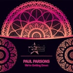 Paul Parsons - Were Getting Down [FUNK SUPREME] | Music & Downloads on Beatport