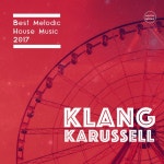 B&G Crew, Gorillag, Sak Chaime, Maksim Biserov, Soap Bubbles... 6 (Best Of Melodic House 2017) [Karmagroove] | Music & Downloads... 