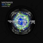 MadMaxx - Tech Em [ReDrive Records] | Music & Downloads on Beatport