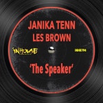 Janika Tenn, Les Brown - The Speaker [Inhouse] | Music & Downloads on Beatport