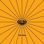 Soulidan - Felicidade [SOULIDAN] | Music & Downloads on Beatport