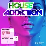 House Addiction Vol. 73 from Play This! Records on Beatport