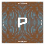DJ Christian B - Touch My Mind [Puro Music] | Music & Downloads on Beatport