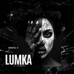 Essential 47 - Lumka [Essential 47] | Music & Downloads on Beatport