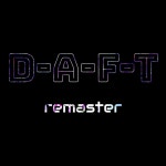 Wako - D-A-F-T (Remastered Extended Mix) [Digital Motors Records] | Music & Downloads on Beatport