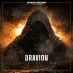 Dravion - Ignite the Flame [Eastside Underground] | Music & Downloads on Beatport