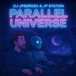 Dj JPedroza, JP Station - Parallel Universe [iM Electronica] | Music & Downloads on Beatport