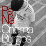 Chema Burgos - Pa Ná [Legit] | Music & Downloads on Beatport