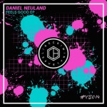 Daniel Neuland - Feels Good [Criminal Bassline] | Music & Downloads on Beatport