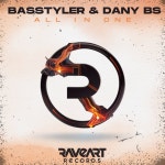 Basstyler, Dany BS - All in One [Raveart Records] | Music & Downloads on Beatport