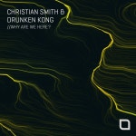 Why Are We Here? from Tronic on Beatport