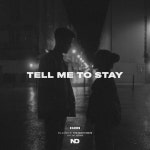 H:dn - Tell Me To Stay [THE NIGHT DRIVE] | Music & Downloads on Beatport