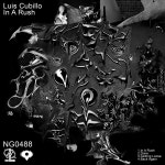 Luis Cubillo - In A Rush [Neu Gravity] | Music & Downloads on Beatport