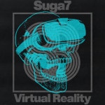 Suga7 - Virtual Reality [83] | Music & Downloads on Beatport