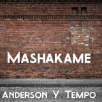 Anderson Y Tempo - Mashakame [Urban Latin Records] | Music & Downloads on Beatport