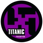 Titanic Records Music & Downloads on Beatport Titanic Records Music & Downloads on Beatport 